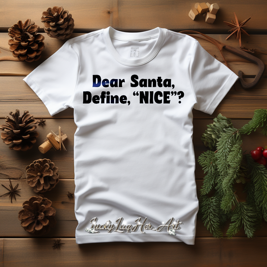 Define Nice TShirt - Black Text