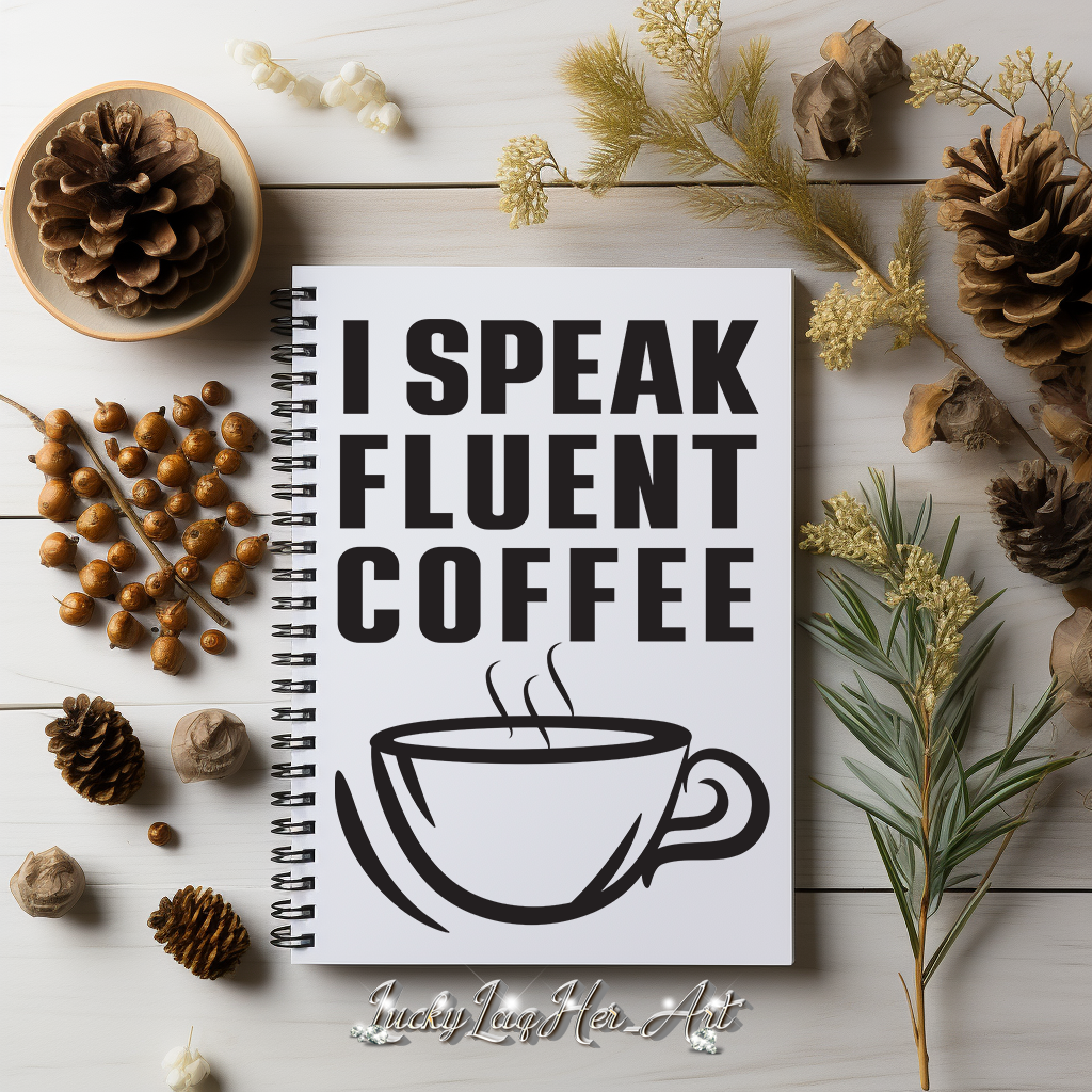 I Speak Fluent Coffee Small Cup - Black - Notebook