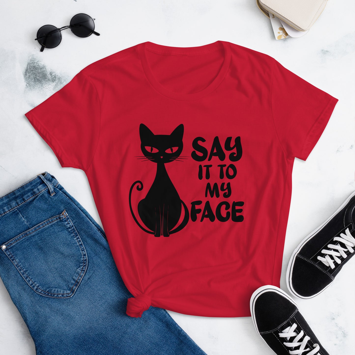 Red t-shirt featuring a black bold and sassy graphic of a cat with the words 'Say It To My Face,' representing confidence and attitude. Perfect for women who embrace their inner feline and want to make a statement with their fashion.