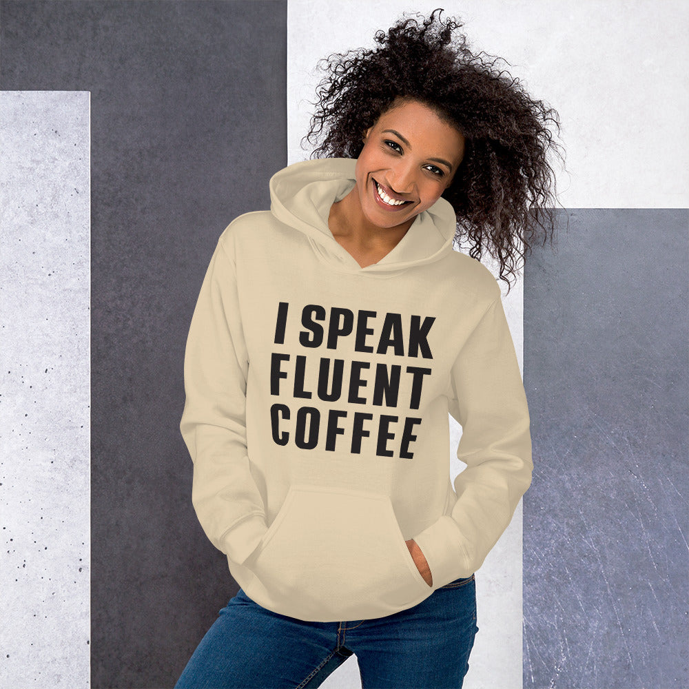 I Speak Fluent Coffee - White - Hoodie