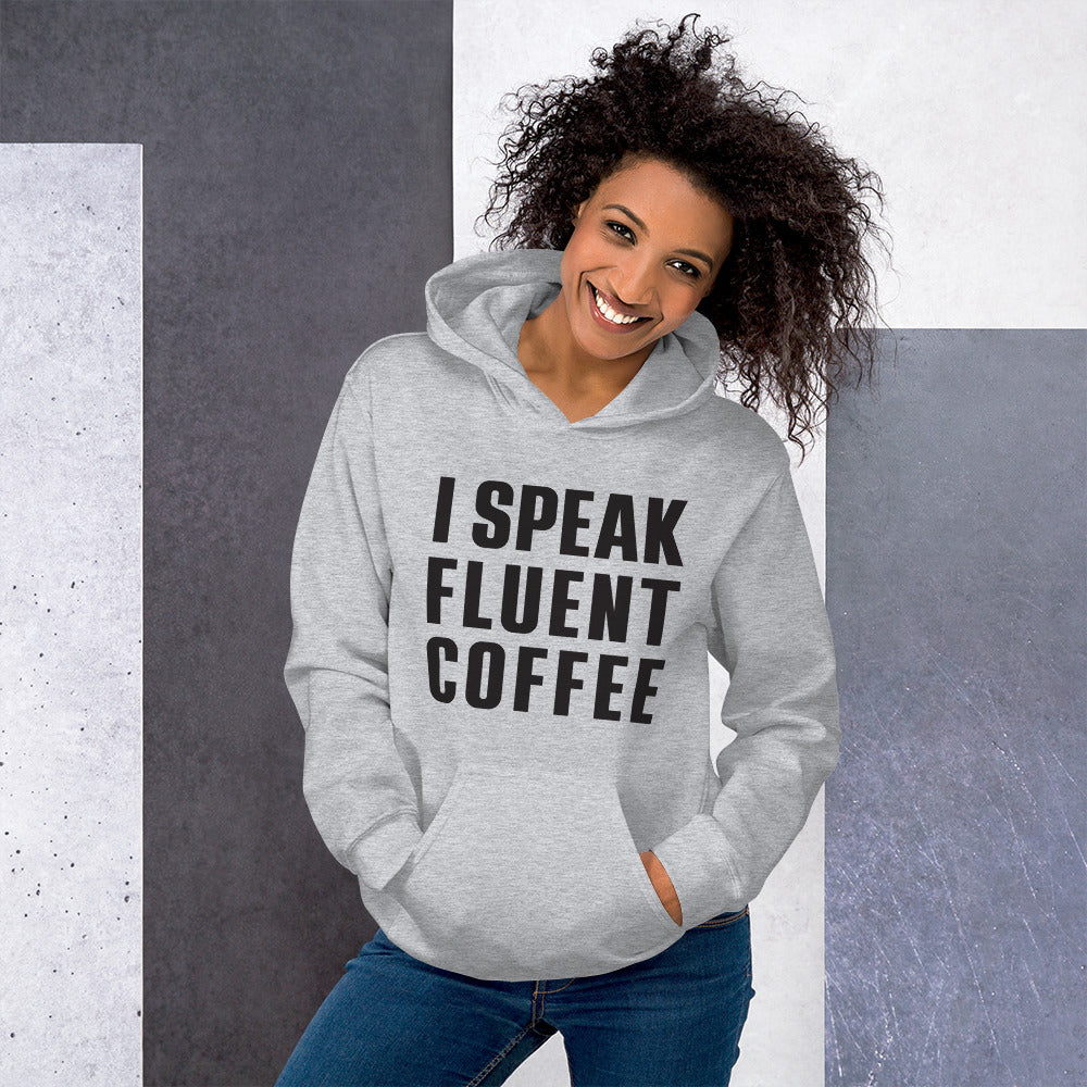 I Speak Fluent Coffee - White - Hoodie