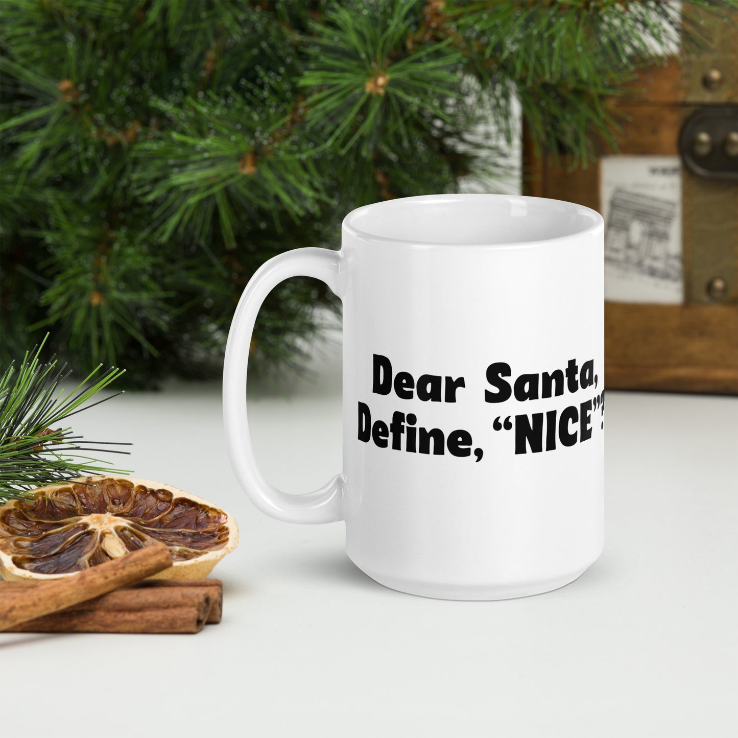 Define Nice Mug Text - 15oz