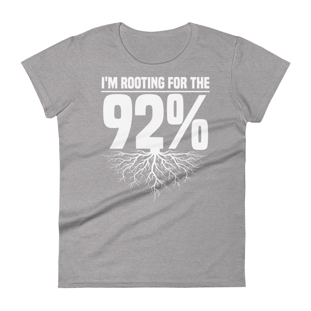 👕Rooting for the 92% Empowerment T-Shirt 🌿 - Celebrating Unity and Community - White Text - Women’s Gildan 880